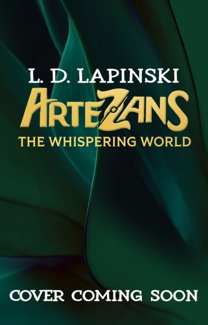 Artezans: The Whispering World Electrifying Sequel In Epic M