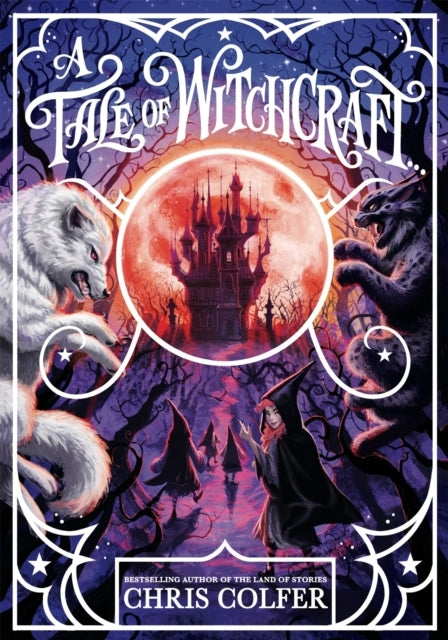 A Tale of Magic: a Tale of Witchcraft