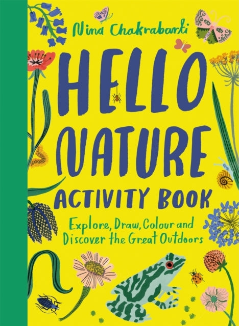 Hello Nature Activity Bookexplore Draw Colour and Discover