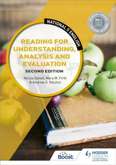 National 5 English: Reading For Understanding, Analysis and Evaluation, Second Edition