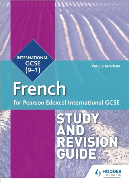 Pearson Edexcel International Gcse French Study and Revision Guide