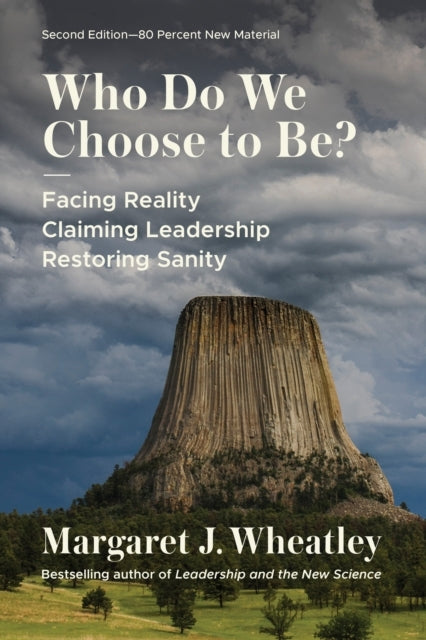 Who Do We Choose to Be? Second Editionfacing Reality Claim