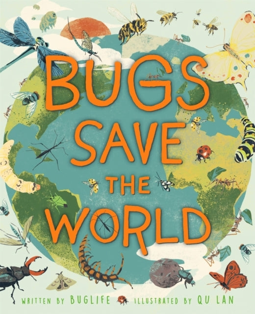 Bugs Save The World