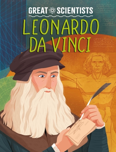 Great Scientists Leonardo Da Vinci