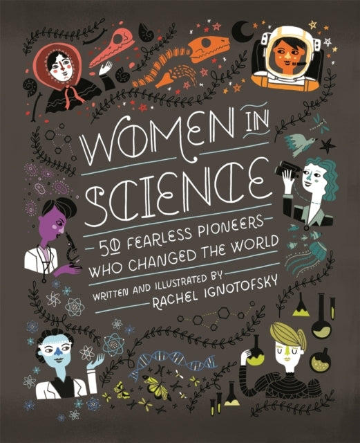 D1 Women in Science50 Fearless Pioneers Who Changed the World