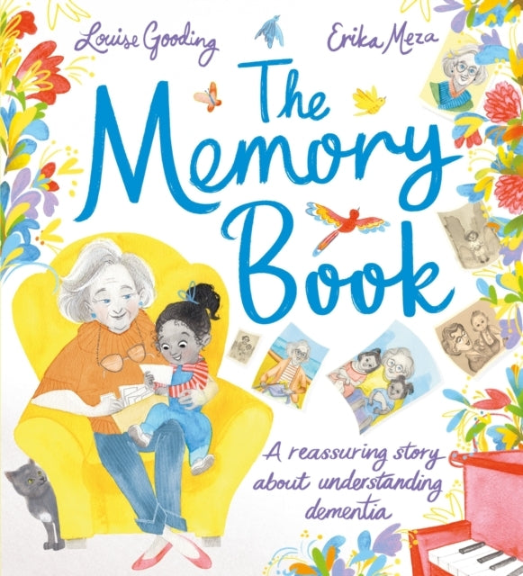 The Memory Book A Reassuring Story About Understanding Dementia