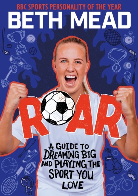 Roar Winner of The Charles Tyrwhitt Children's Sports Book of The Year 2024