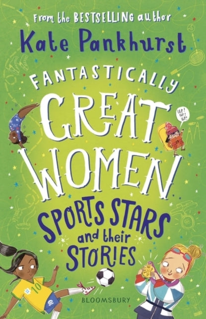 Fantastically Great Women Sports Stars and Their Stories