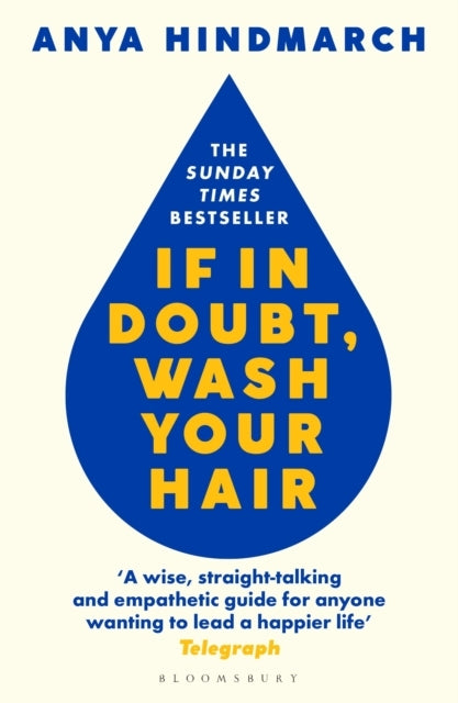 If in Doubt, Wash Your Hair