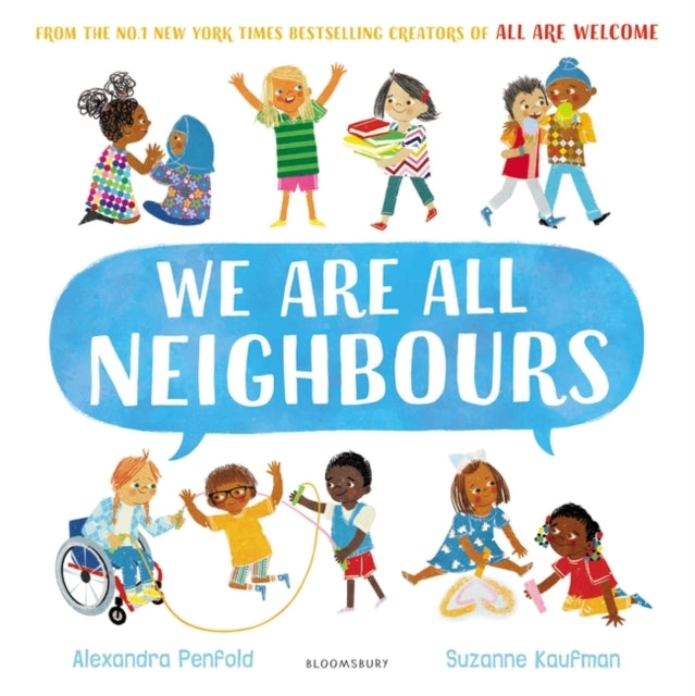 We Are All Neighbours From The Creators of All Are Welcome