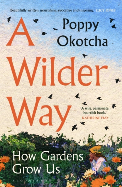 A Wilder Way
