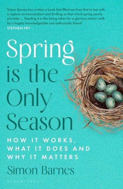 Spring is the Only Season