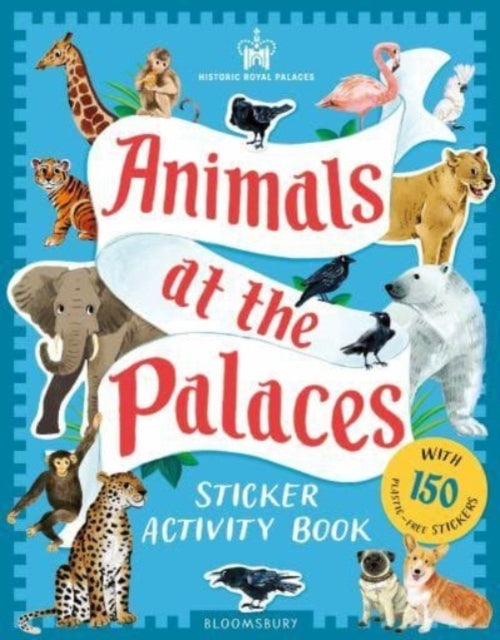 HISTORIC ROYAL PALACES: ANIMALS AT THE PALACES STICKER ACTIV