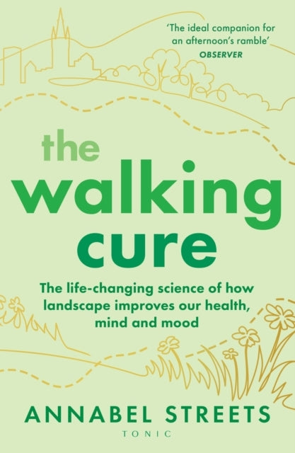 The Walking Cure
