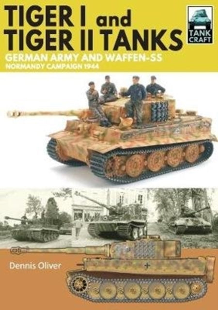 Tiger I & Tiger Ii Tanks