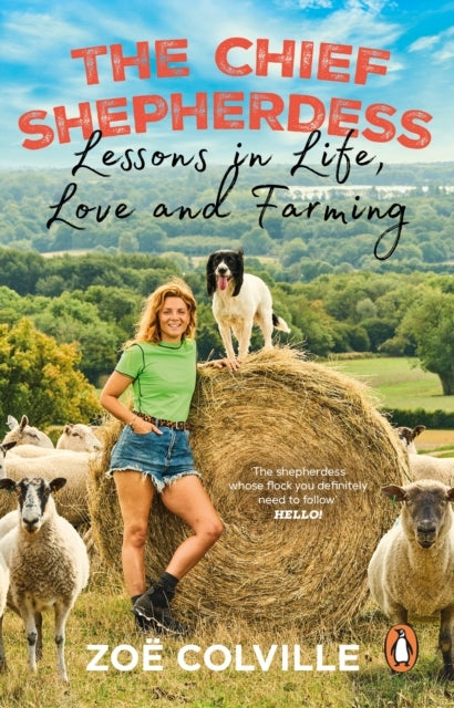 The Chief Shepherdess Lessons In Life, Love and Farming