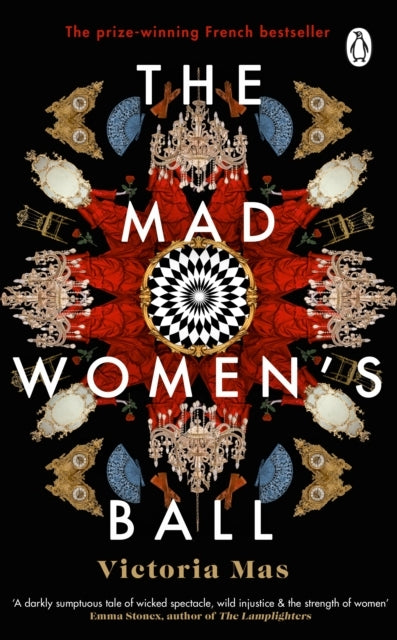 The Mad Women's Ballthe Prize-winning International Bestsel