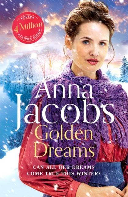 Golden Dreams Book 2 In The Gripping New Jubilee Lake Series From Beloved Author Anna Jacobs