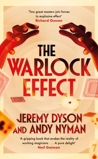 The Warlock Effect A Highly Entertaining, Twisty Adventure Filled With Magic, Illusions and Cold War Espionage