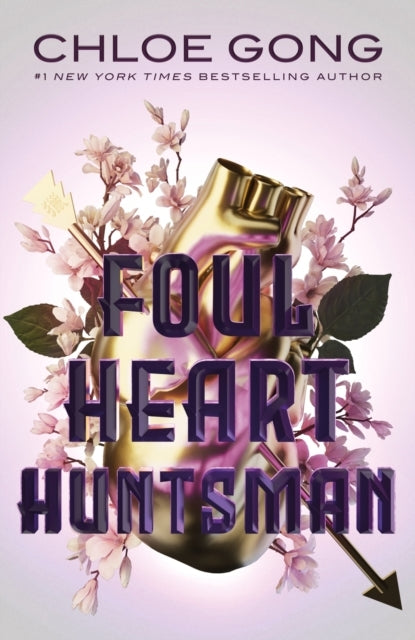 Foul Heart Huntsmanthe Unmissable Gripping and Searingly Ro