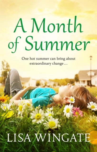 A Month of Summera Hopeful Heartwarming Read From the Bests
