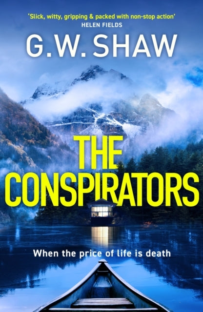 The Conspirators When The Price of Life Is Death