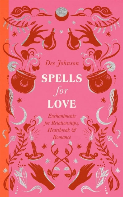 Spells For Love Enchantments For Relationships, Heartbreak and Romance