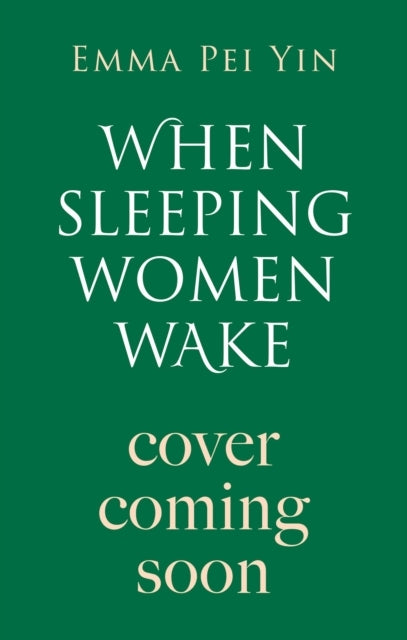 When Sleeping Women Wake