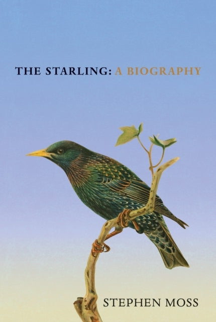 The Starling A Biography