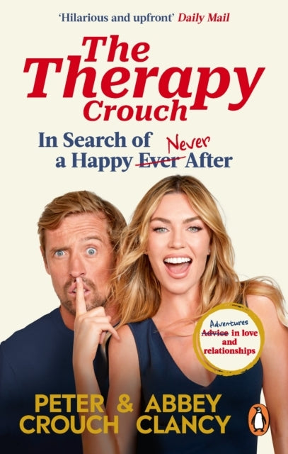 The Therapy Crouch In Search of Happy (N)Ever After