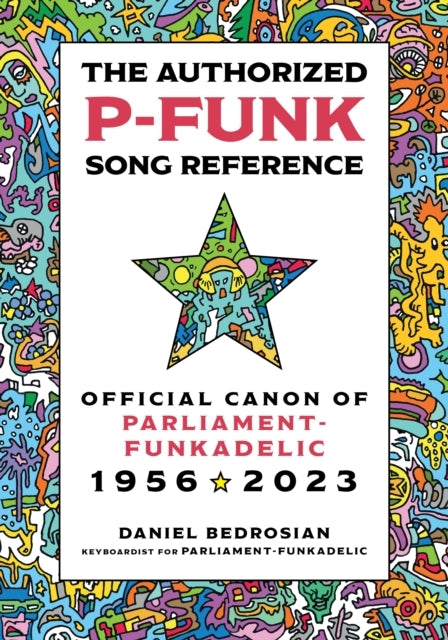 The Authorized P-funk Song Reference