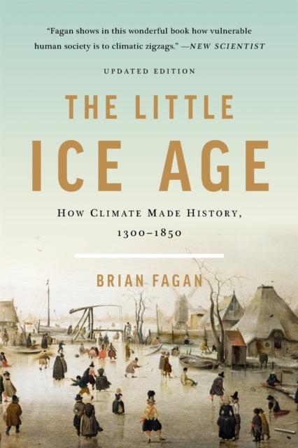 The Little Ice Age Revised
