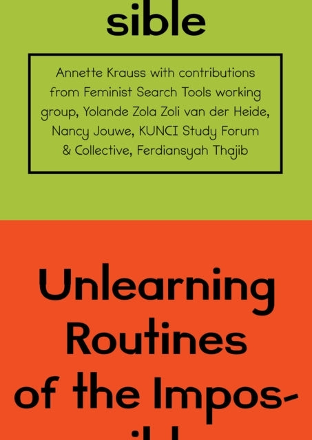 Unlearning Routines Of The Impossible