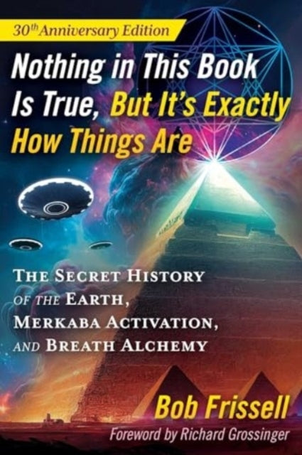 Nothing in This Book Is True, but It's Exactly How Things Ar