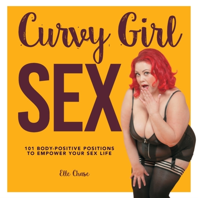 Curvy Girl Sex Body-positive Positions to Empower Your Se