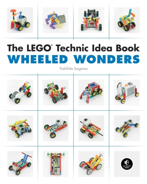 The Lego Technic Idea Book Wheeled Wonders