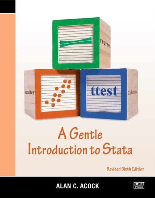 A Gentle Introduction to Stata Revised Sixth Edition