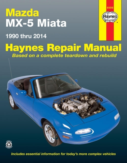 Mazda Mx-5 Miata for Mazda Mx-5 Miata Models 1990-2014 Hayne