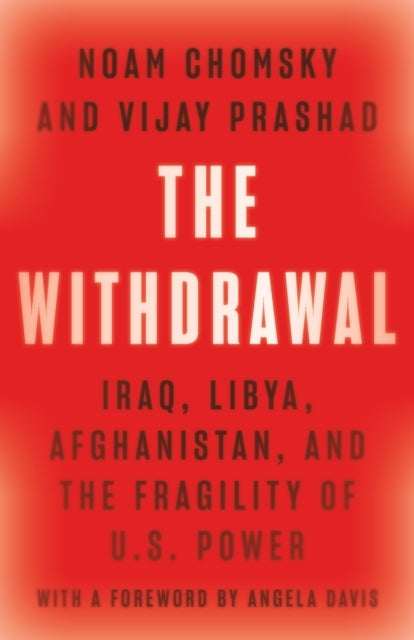 The Withdrawaliraq Libya Afghanistan and the Fragility of