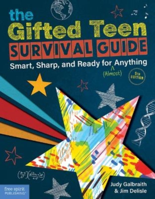The Gifted Teen Survival Guidesmart Sharp and Ready for (a