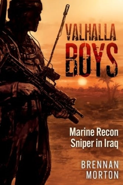 Valhalla Boys Marine Recon Sniper In Iraq