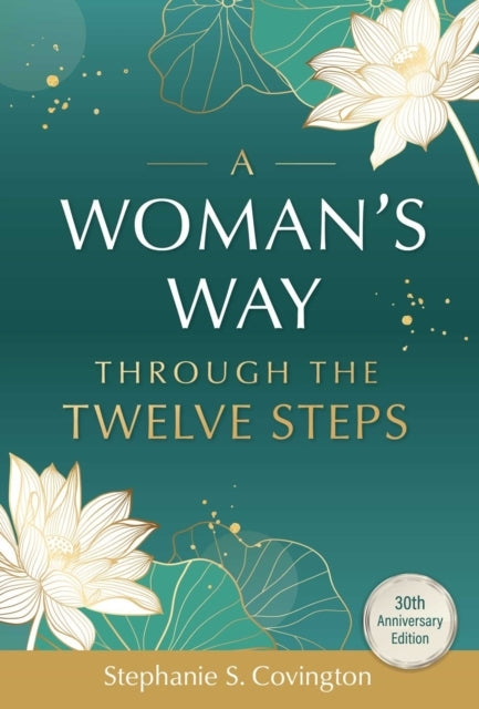 A Woman's Way Through the Twelve Steps