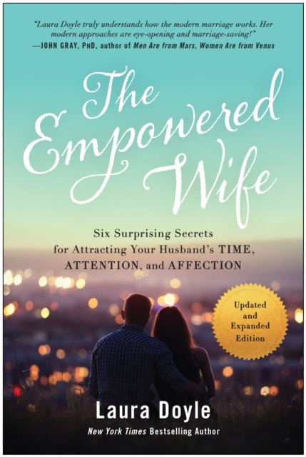 THE EMPOWERED WIFE, UPDATED AND EXPANDED EDITION SIX SURPRIS