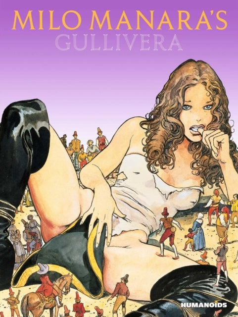 D1 Milo Manara's Gullivera