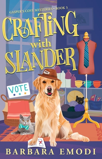 Crafting With Slander Gasper's Cove Mysteries Book 3