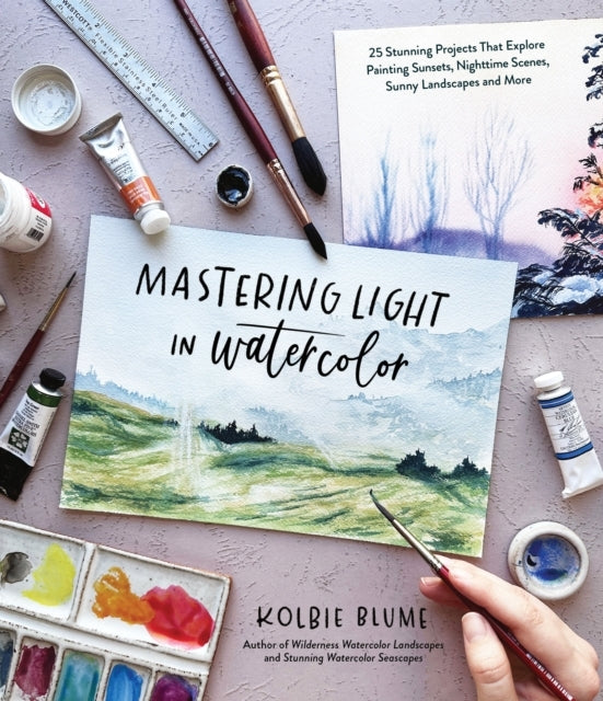 Mastering Light in Watercolor Stunning Projects That Explo