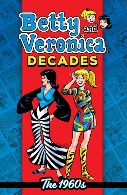 Betty & Veronica Decades the 1960s