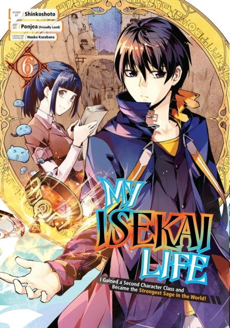 My Isekai Life 06 I Gained a Second Character Class and Bec