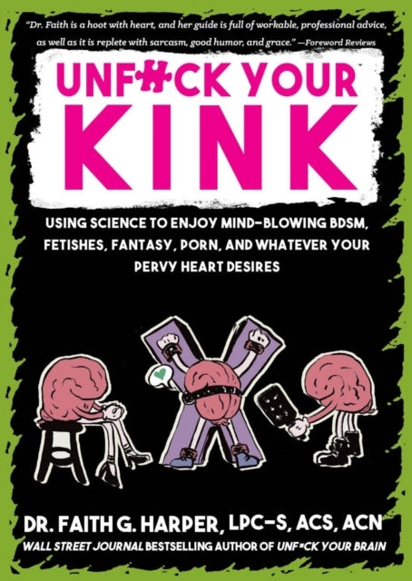 D1 Unfuck Your Kink