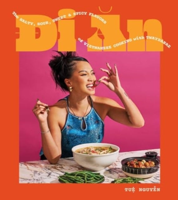 Di Anthe Salty Sour Sweet and Spicy Flavors of Vietnamese